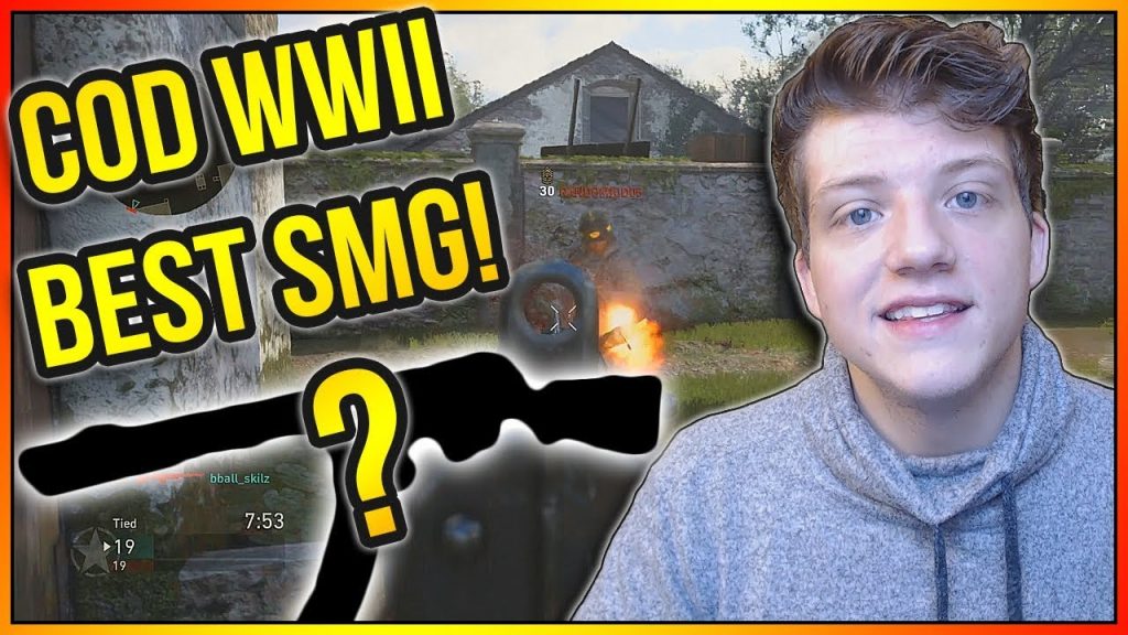 BEST SMG IN COD WWII Call of Duty WWII Best