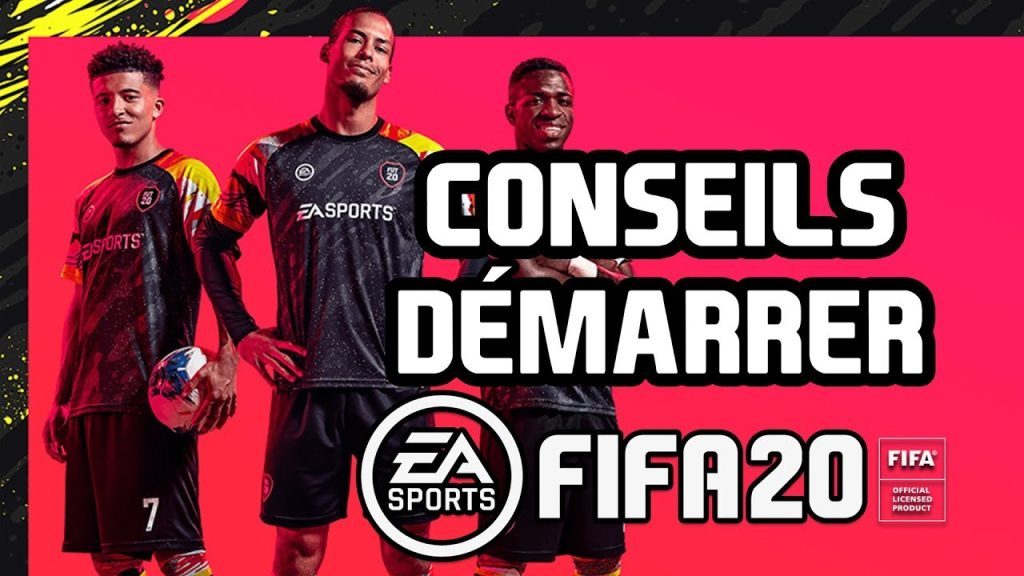 BIEN COMMENCER FIFA 20 !!!