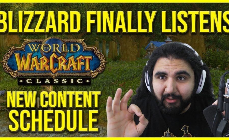 BLIZZARD FINALLY LISTENED! CLASSIC WOW CONTENT RELEASE CHANGED!!