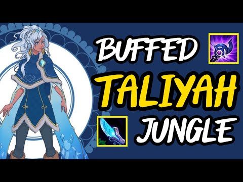 BUFFED TALIYAH JUNGLE LET'S GO - Season 11 Taliyah Guide - Best Builds & Runes - League of Legends