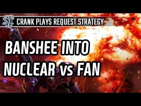 Banshee into Nuclear vs my fan l StarCraft 2: Legacy of the Void l Crank