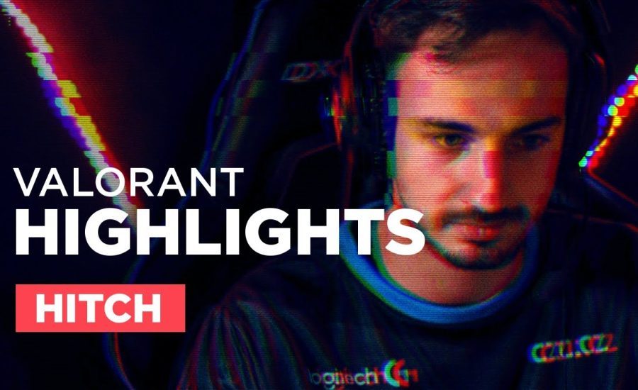 Best of HITCH | Highlights Valorant