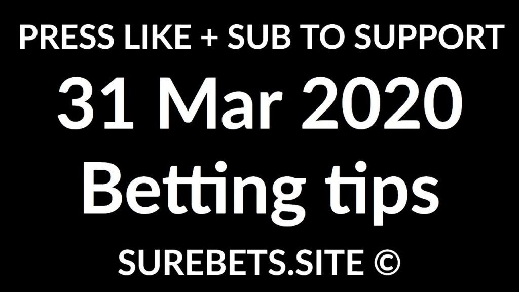 Betting Tips Today  - 31 March 2020 - CS:GO and Dota 2 Predictions