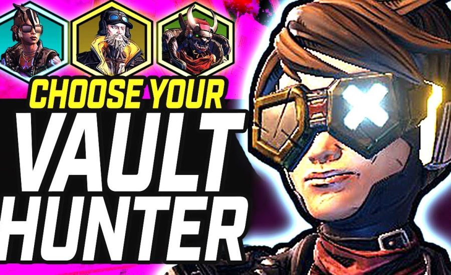 Borderlands 3 | How To Choose Your Vault Hunter - 500 hours+ Gametime Opinions (Main Choosing Guide)