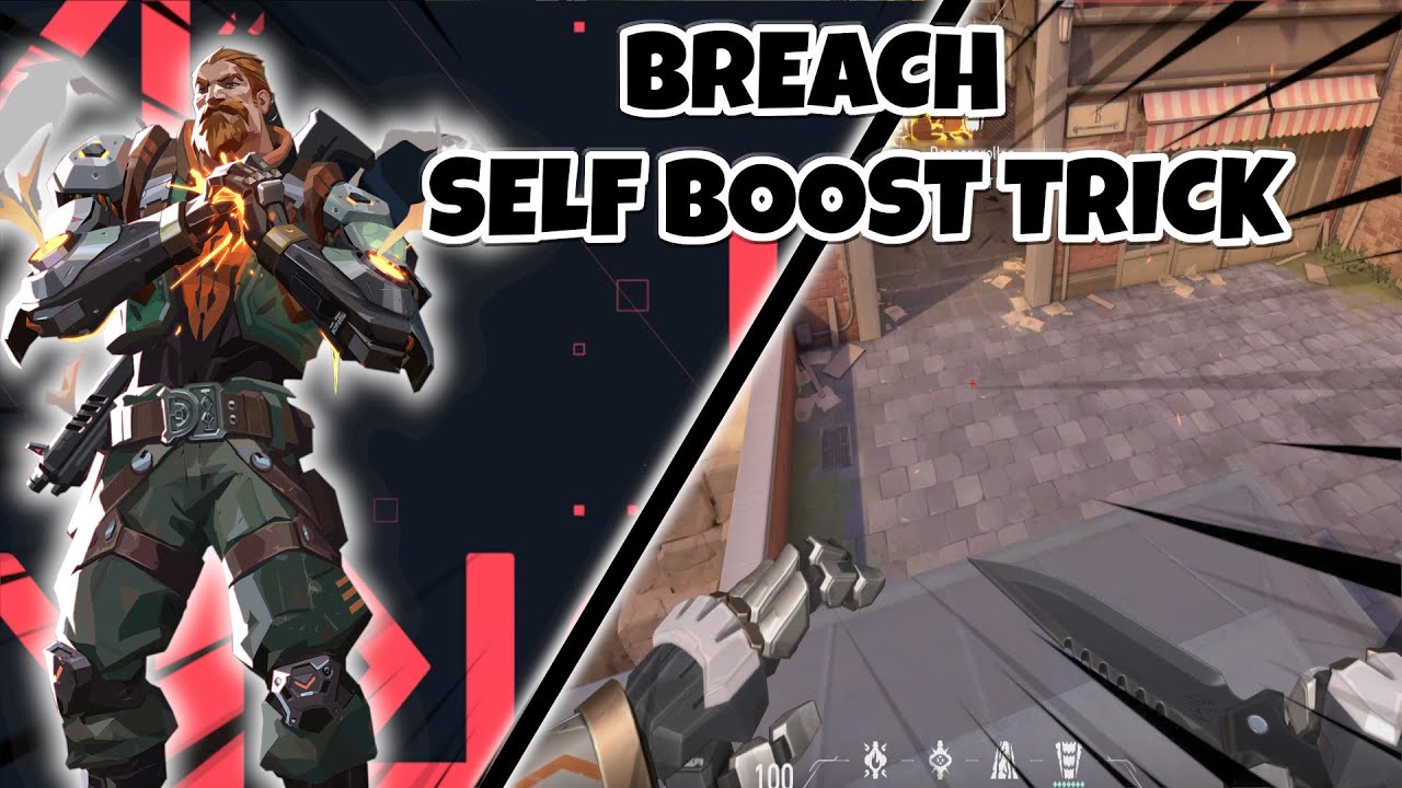 Breach Self Boost Trick | Valorant Breach Boost