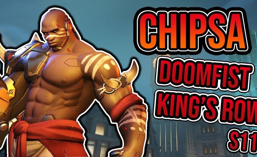 CHIPSA PRO DOOMFIST (OVERWATCH, KING'S ROW, S11)