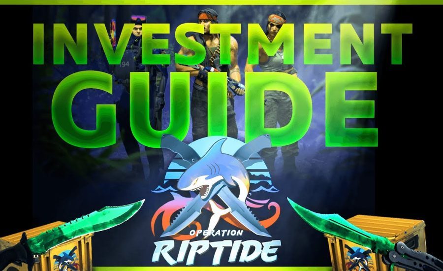 CS:GO NEW OPERATION RIPTIDE INVESTMENT GUIDE | What to Buy and Why!