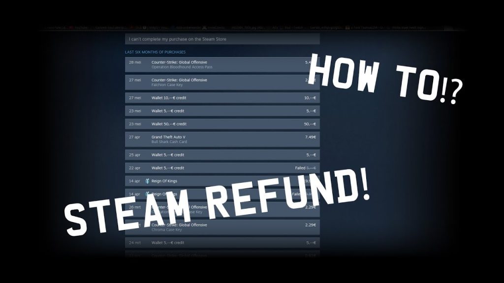 CS:GO / Steam - How to get refunds!