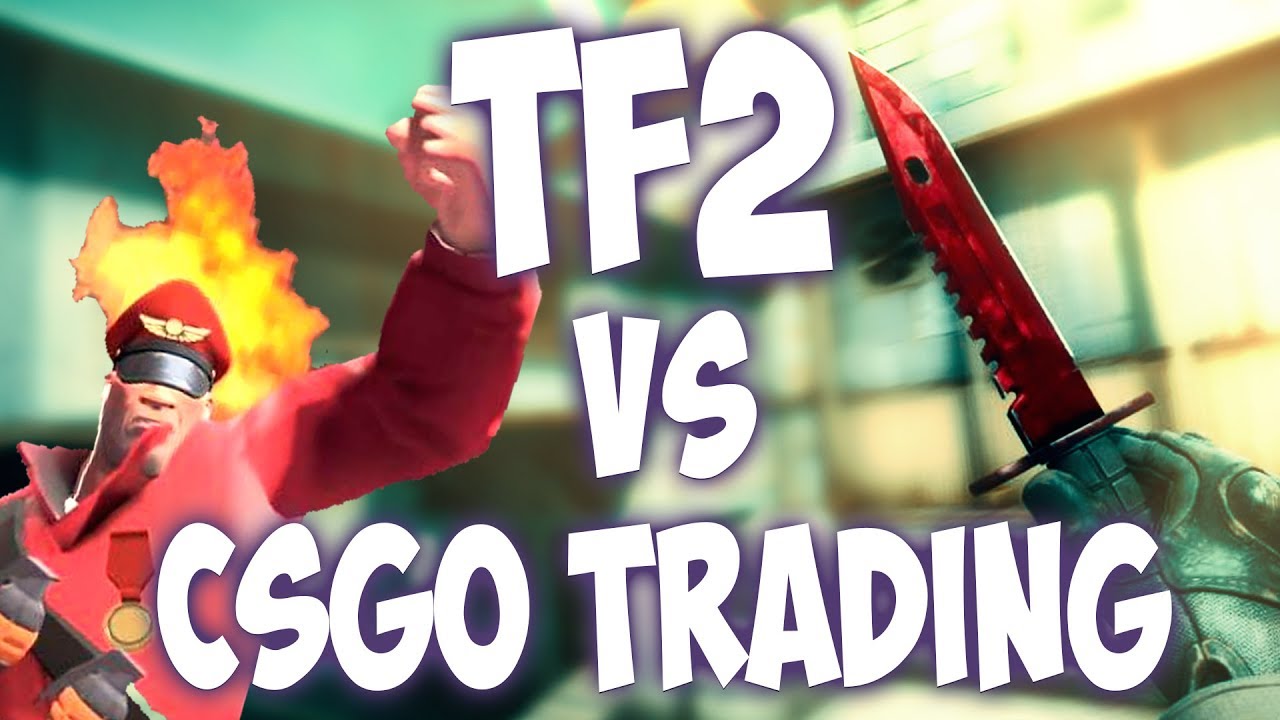 CS:GO - TF2 or CSGO trading, which is more profitable?