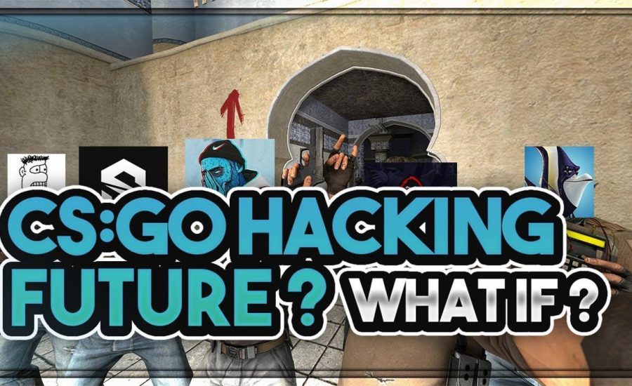 CS:GO | The FUTURE of CS:GO HACKING ?
