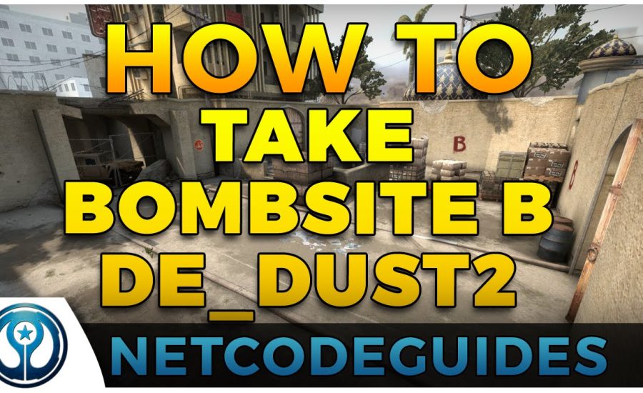 CS:GO [Tips & Tricks] How to take bombsite B dust2 strategy