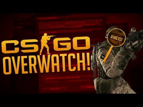 CS:GO: What to Look For in Overwatch (Tutorial)
