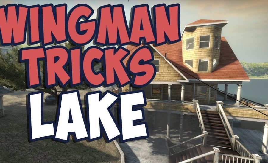 CSGO Wingman tricks | Lake