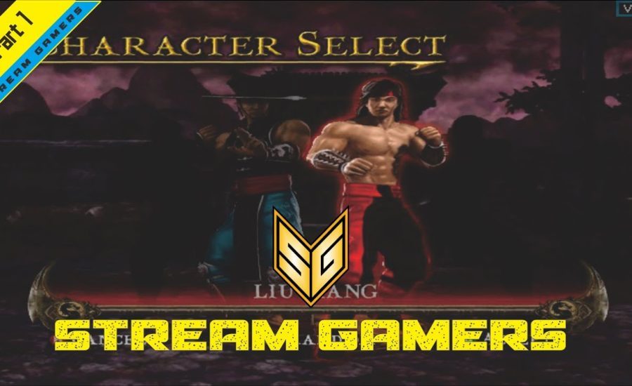 Character Select Liu Kang Singgle Player Mortal Kombat Shaolin Monks Journey Part 1