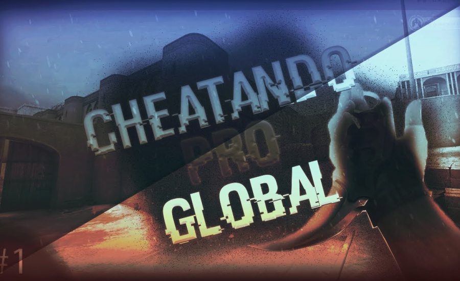 Cheatando Pro Global - SUPREME CHEATS 2019 #1