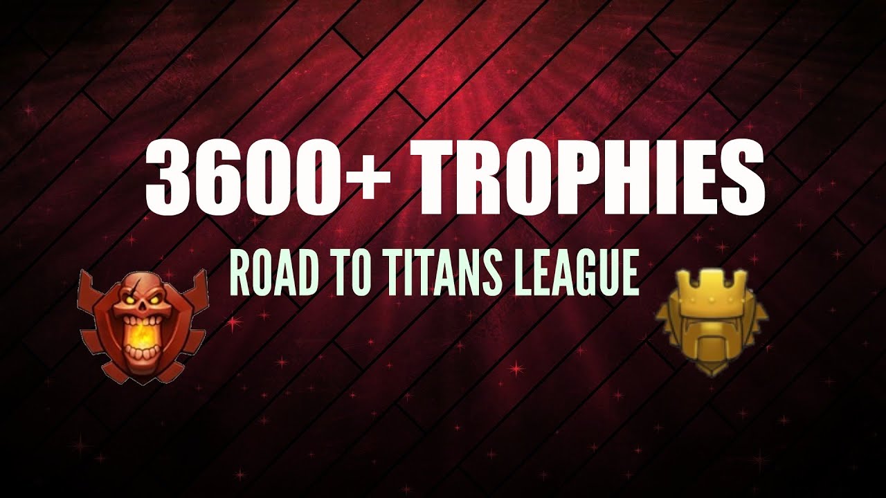 Clash of Clans | Road to TITAN League #6 (Closing in on Champ)