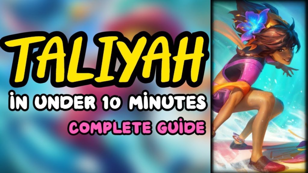 Complete Taliyah Guide in Under 10 Minutes (ALL LANES) | Season 11 Taliyah Guide - League of Legends