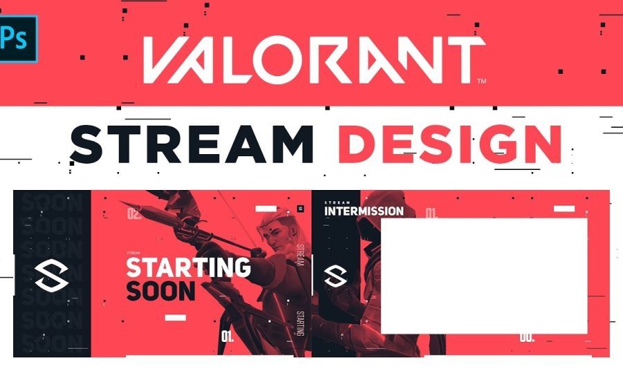 Creating a Valorant Full Stream Design in Photoshop (FREE Stream Package)