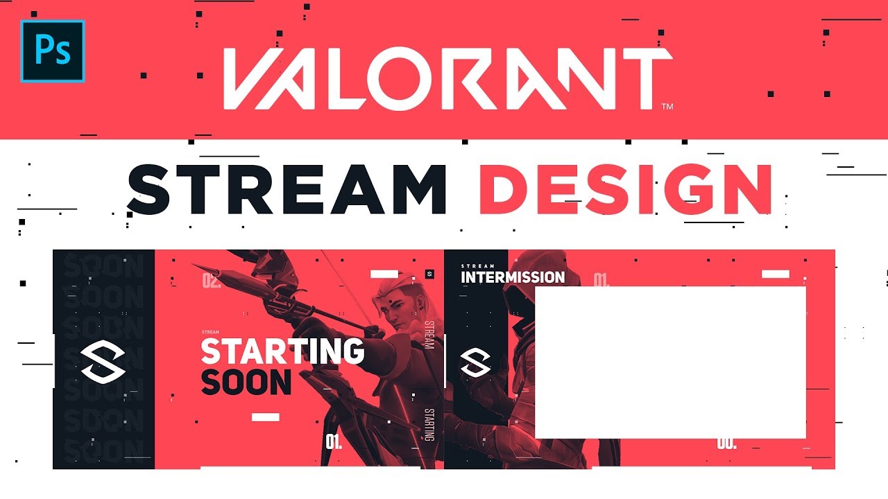 Creating a Valorant Full Stream Design in Photoshop (FREE Stream Package)