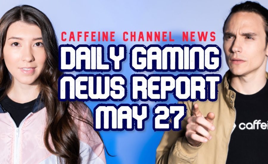 DAILY GAMING NEWS MAY 27 - POTENTIAL PS5 REVEAL DATE, BLIZZCON CANCELED AND MORE ON CAFFEINE.TV