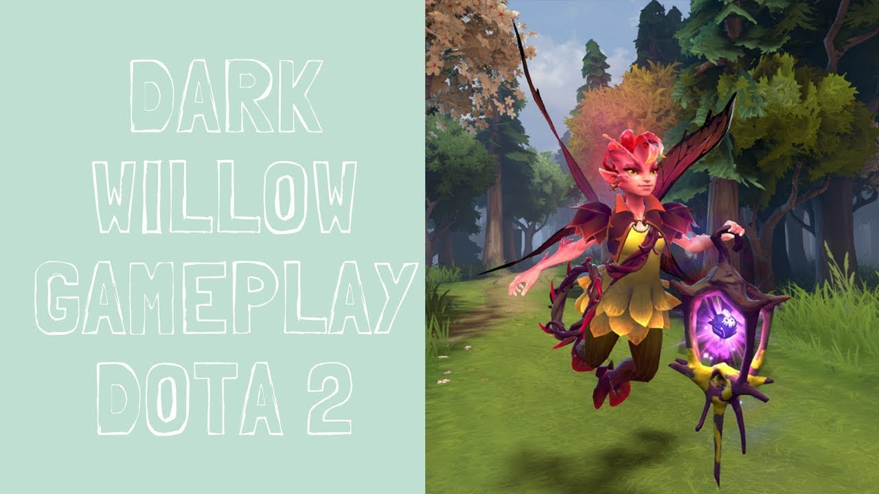 Dark Willow Gameplay - Dota 2