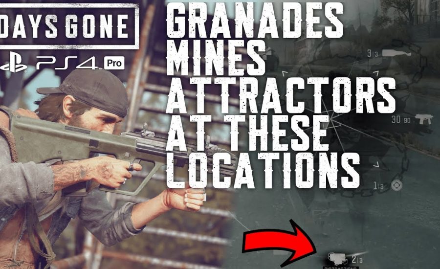 Days Gone - get explosives, mines, grenades early on at these locations - PS4 Pro + SSD