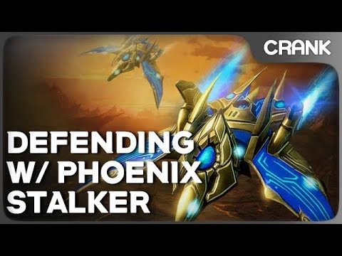 Defending w/ Phoenix Stalker - Crank's variety StarCraft 2