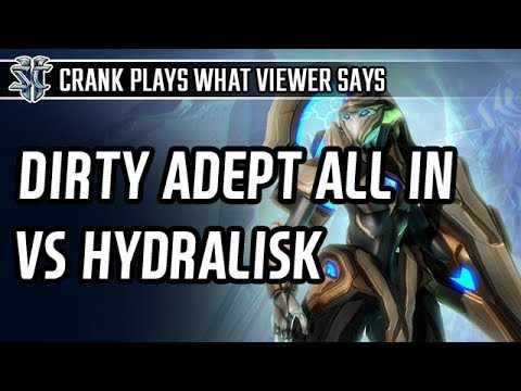 Dirty Adept all in vs Hydra Zerg l StarCraft 2: Legacy of the Void l Crank