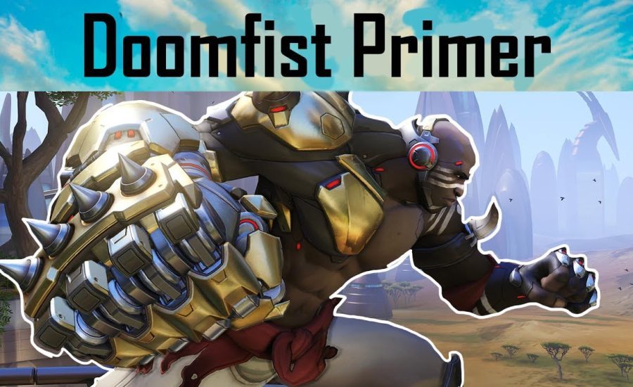 Doomfist Combo Guide And Primer (Essential Mechanics Explained)