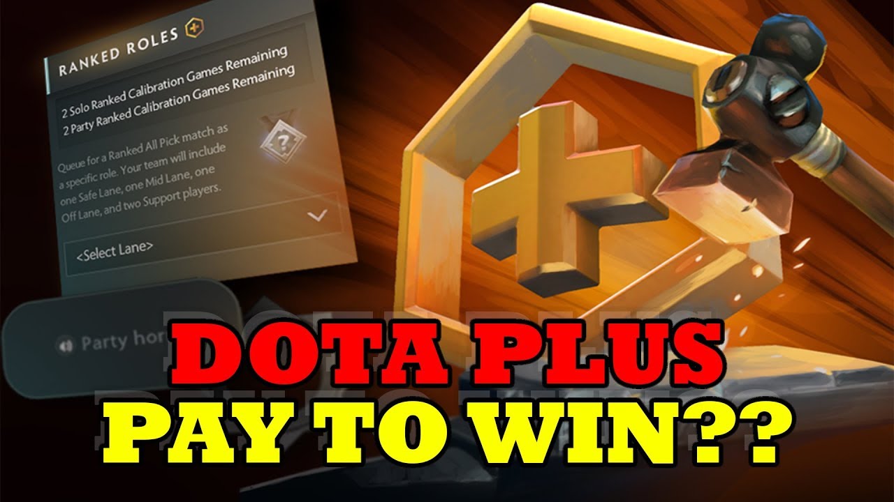 Dota Plus is now so good its effectively pay to win - or is it?