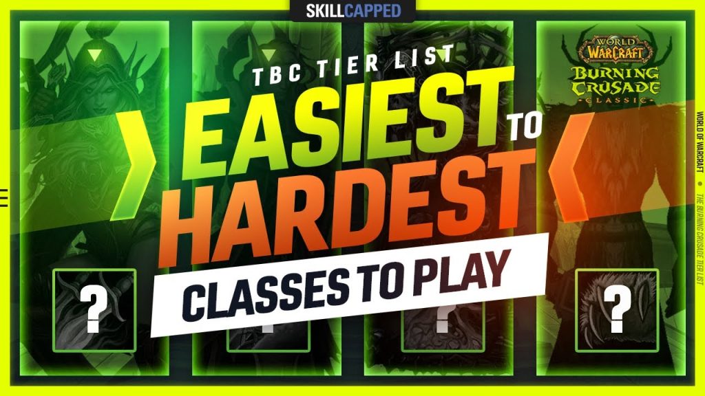 EASIEST to HARDEST Classes to Play in TBC TIER LIST