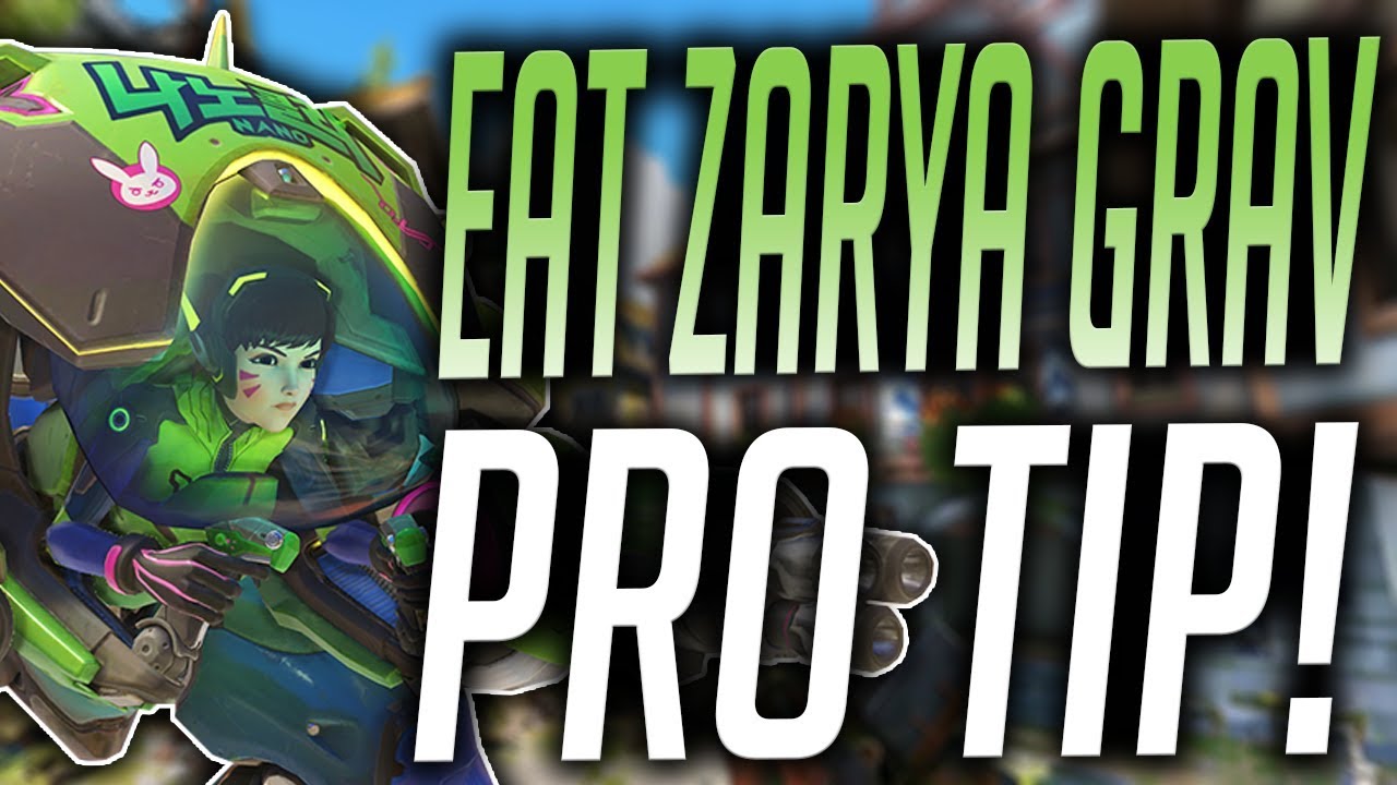 EATING ZARYA'S GRAV PRO TIP
