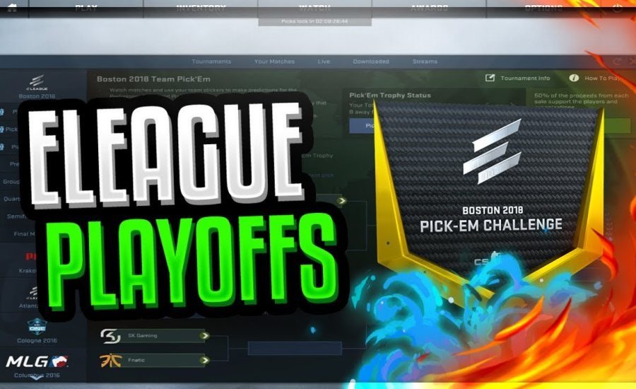 ELEAGUE Major: Boston 2018 Pick' Em PLAYOFF Predictions (EASY GOLD)