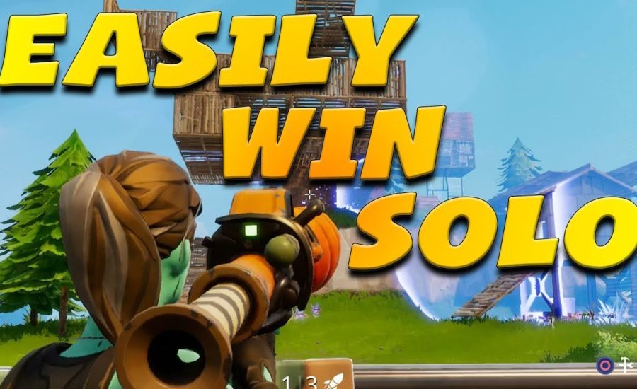 Easy Guide to Winning Solo [Fortnite Battle Royal]