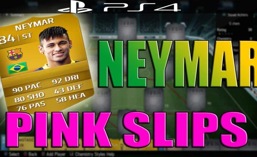 FIFA 14 NEXT GEN | NEYMAR PINK SLIPS! ("PS4 Gameplay")