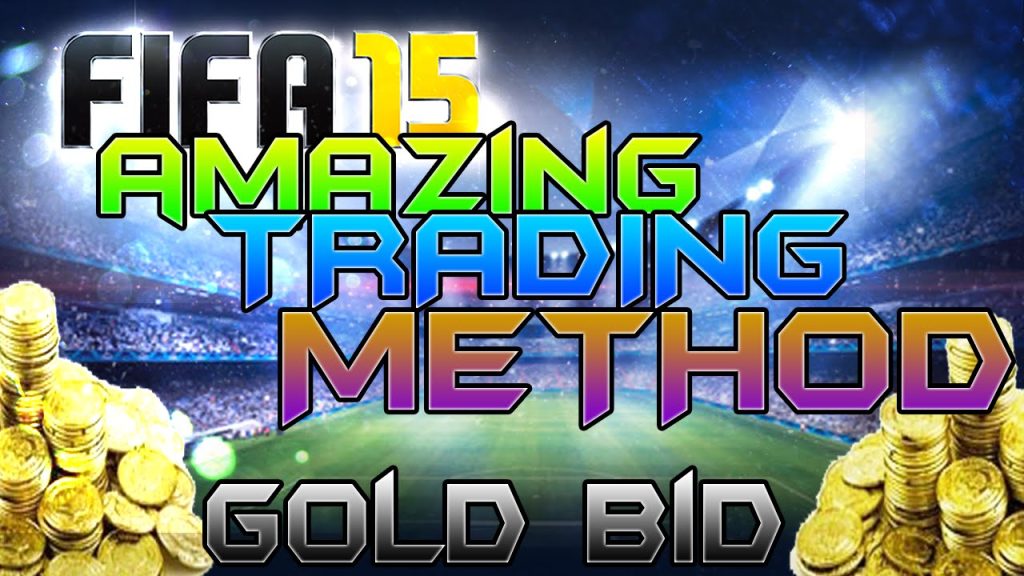 FIFA 15 - AMAZING TRADING METHOD - GOLD BIDS