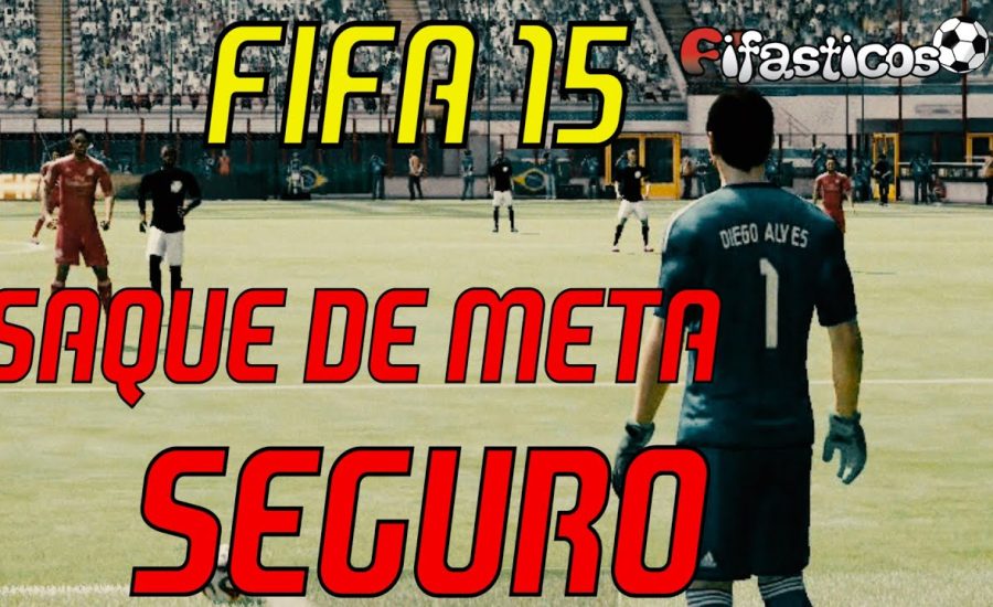 FIFA 15 Trucos y Tips / Saque de Meta Seguro