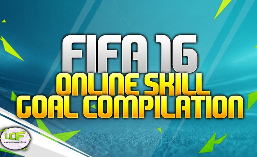 FIFA 16   'L'adaptation' Online Goals & Skills Compilation ! FRANCAIS - HD