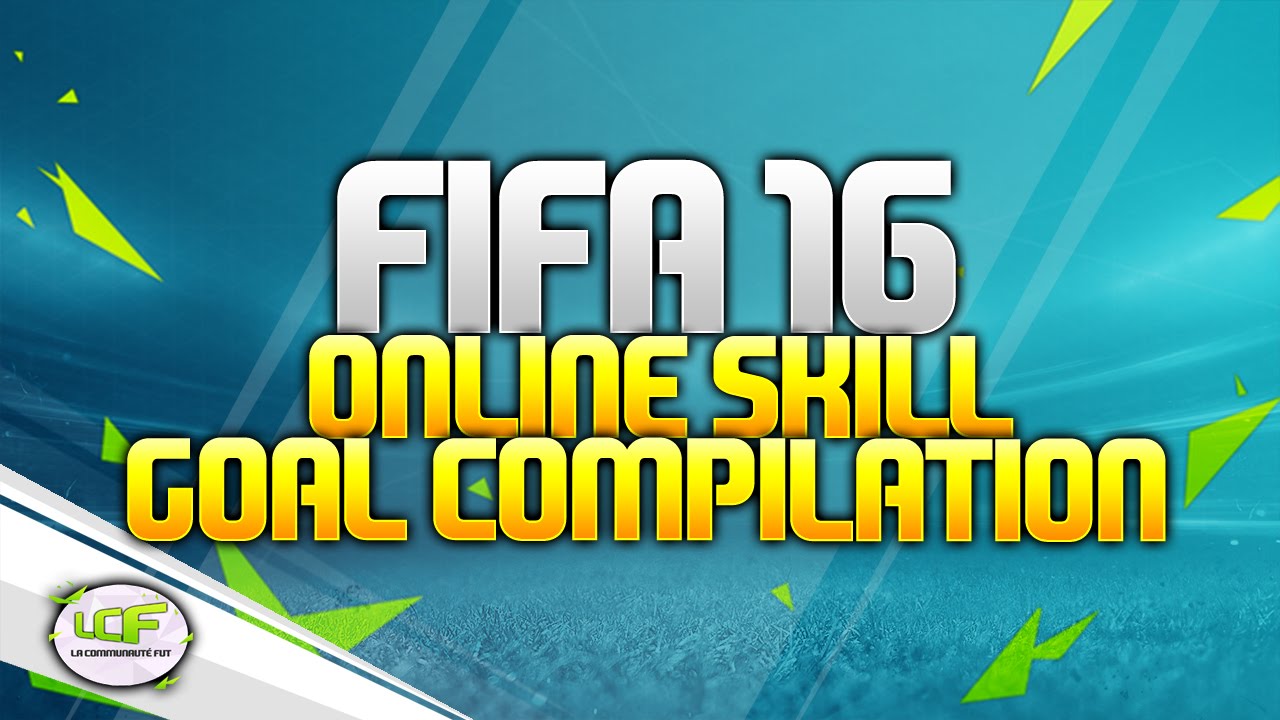 FIFA 16   'L'adaptation' Online Goals & Skills Compilation ! FRANCAIS - HD