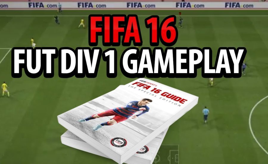 FIFA 16 FUT DIV 1 gameplay #1