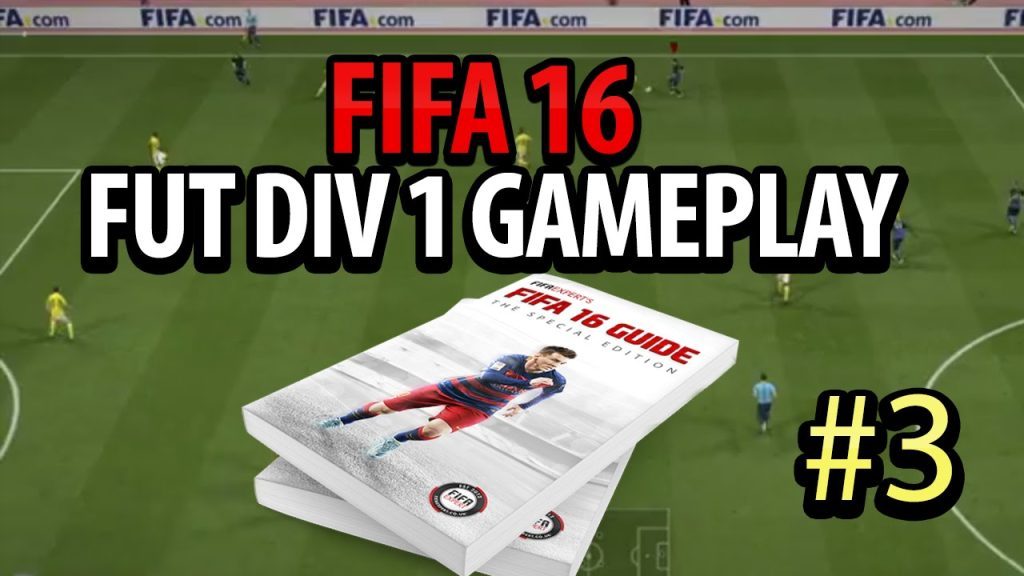 FIFA 16 FUT DIVISION 1 GAMEPLAY #3