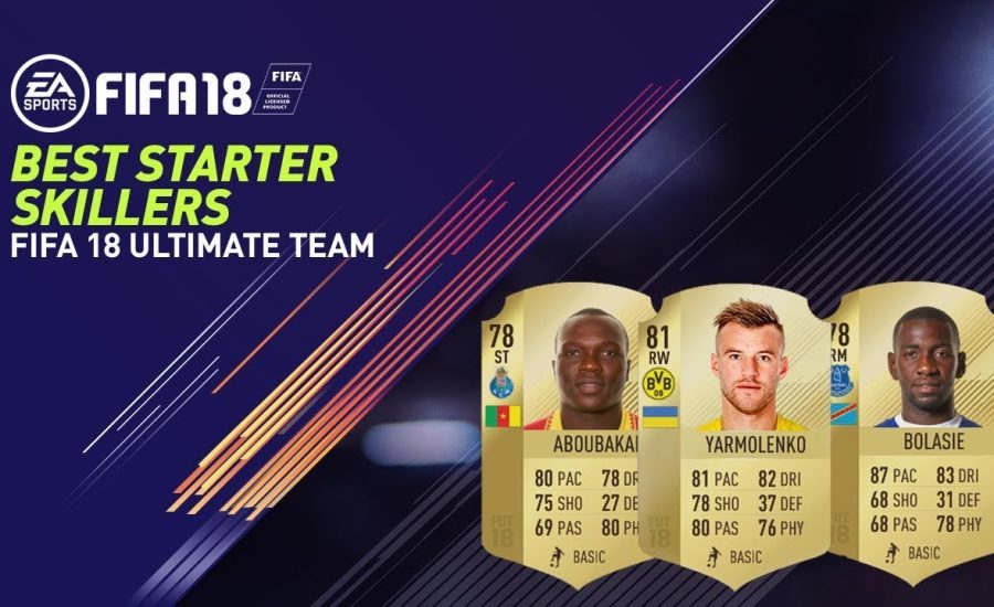 FIFA 18: BEST STARTER 5 STAR SKILLERS!