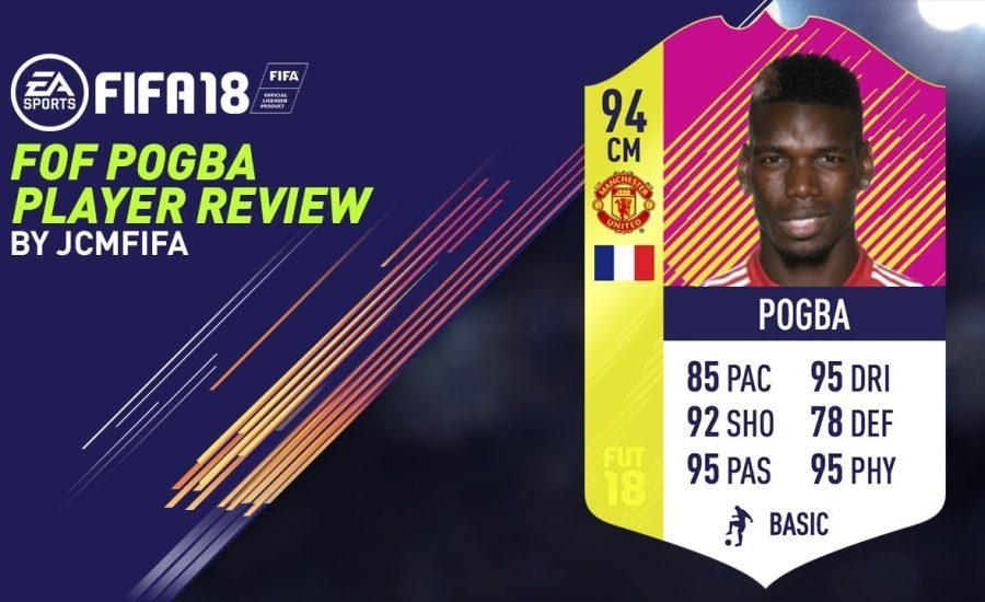 FIFA 18: FOF Pogba (94) Player Review - FIFA 18 Ultimate Team Player Review