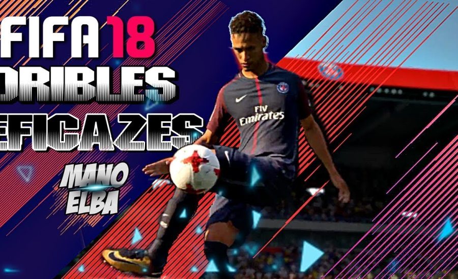 FIFA 18 TUTORIAL DE 60 DRIBLES, TRICKS & SKILLS (XONE/PS4/PC/PS3/X360)