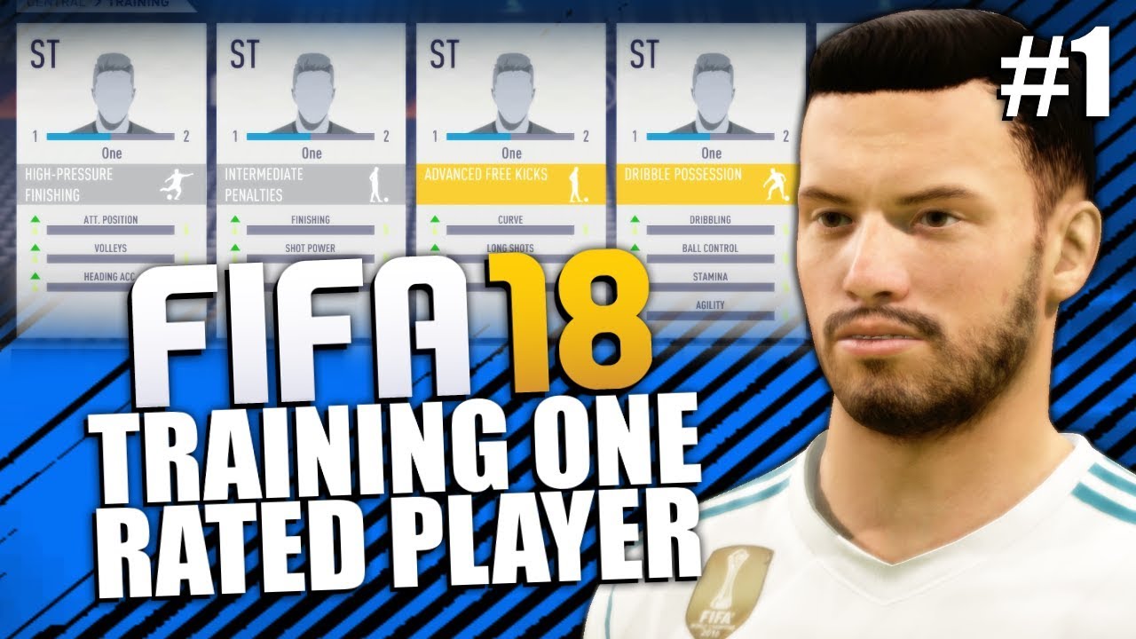 FIFA 18 | Training 1 Rated Player! | #1 [Career Mode Experiment]