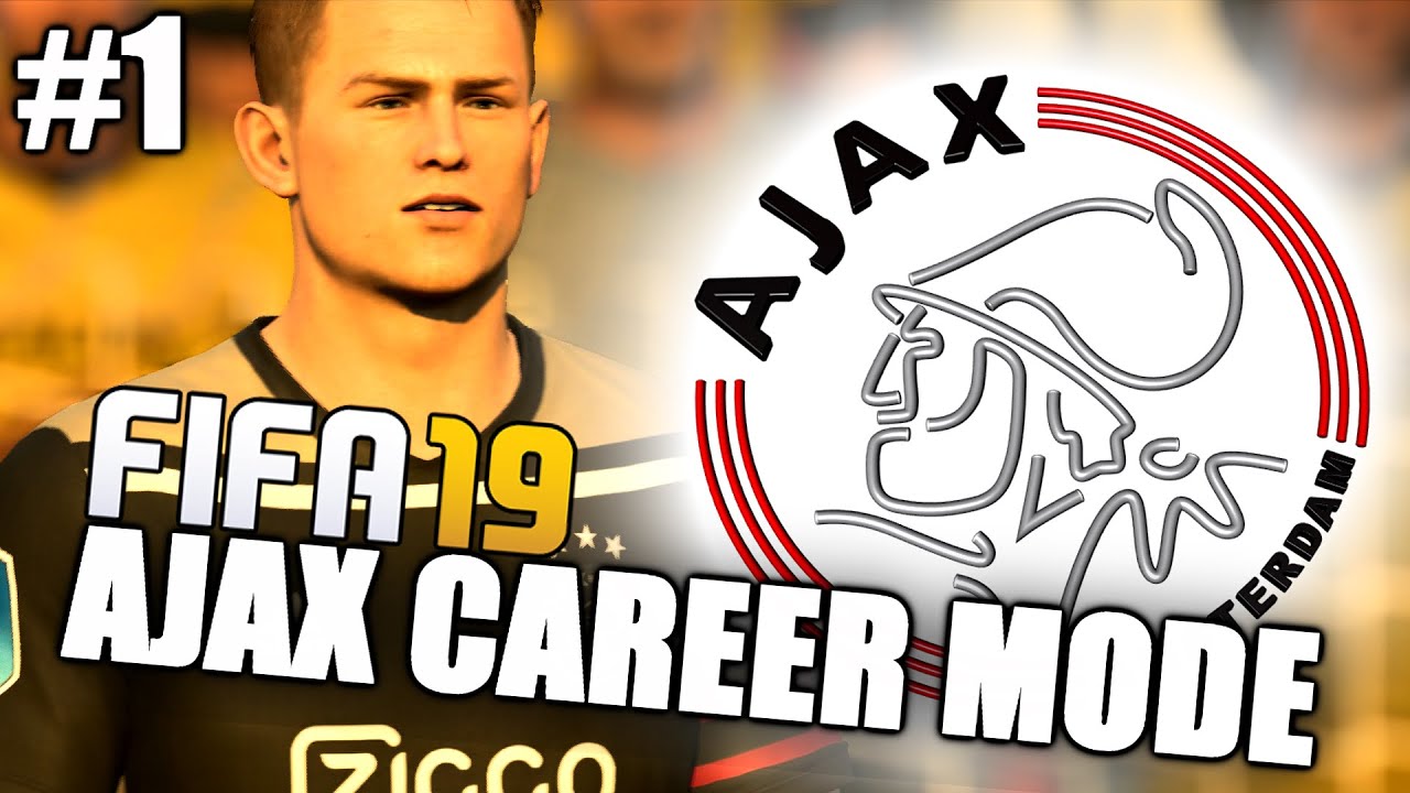 FIFA 19 | AJAX CAREER MODE | #1 | BUILDING A FOUNDATION!