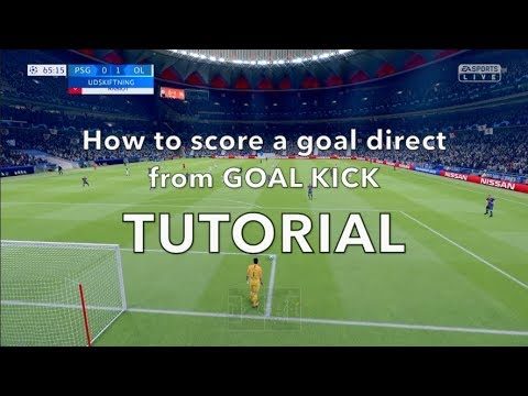 FIFA 19 | How to score a goal direct from Goal kick GLITCH - TUTORIAL