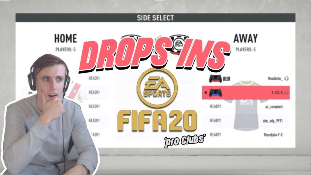 FIFA 20 Pro Clubs Drop Ins...