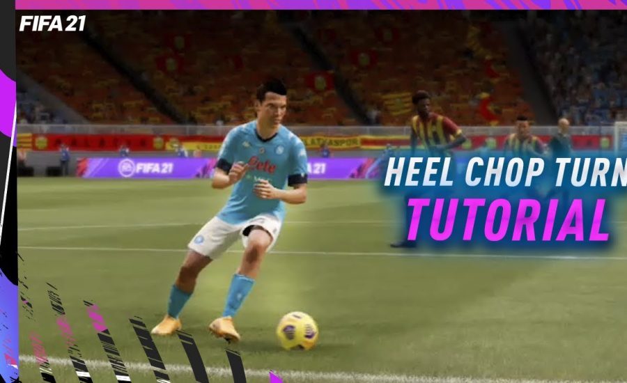 FIFA 21 Heel Chop Turn Tutorial | Simple & Effective Skill tutorial