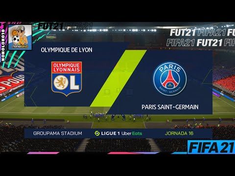 FIFA 21 | Olympique Lyon vs PSG (Full ULTIMATE Gameplay)